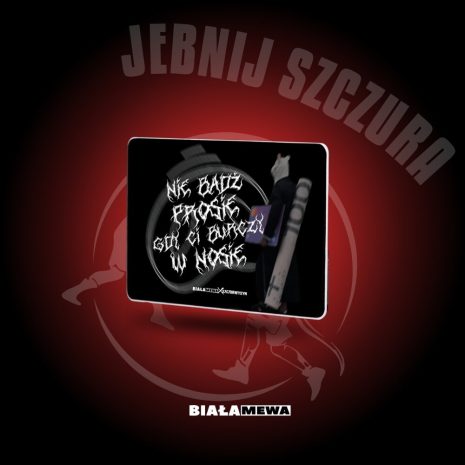 ZESTAW SZCZURWYSYN BIALA MEWA SKLEP - NIE BĄDŹ PROSIE